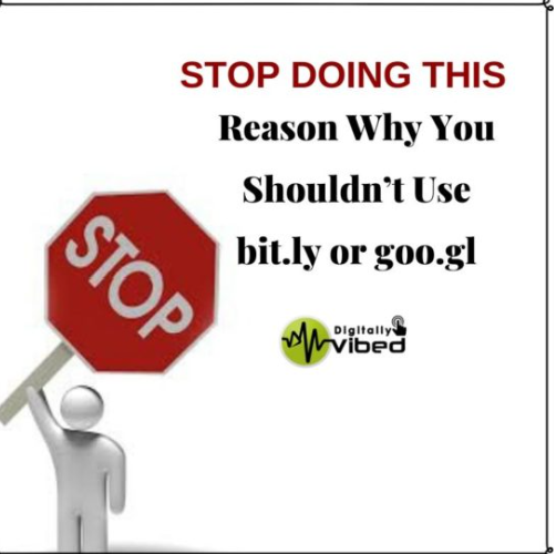 STOP DOING THIS : Reason Why You Shouldn’t Use bit.ly or goo.gl