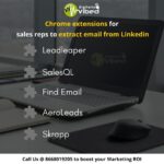 Chrome extensions for sales reps to extract email from Linkedin