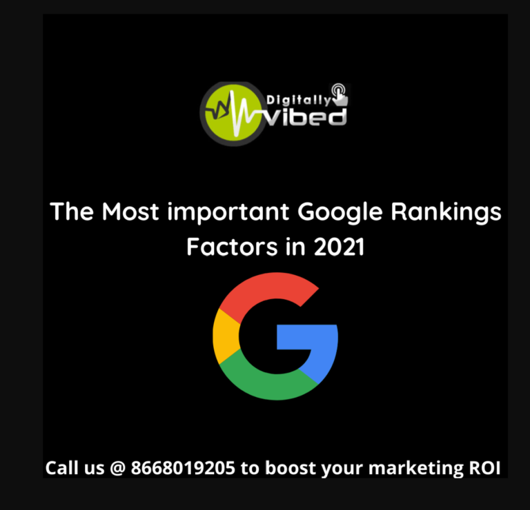 The Most important Google Rankings Factors in 2021