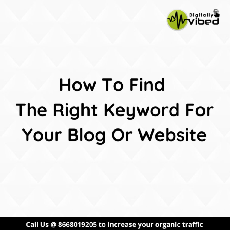 How To Find The Right Keyword For Your Blog Or Website